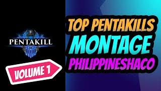 Top Pentakills Montage Volume 1