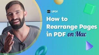 How to Rearrange Pages in PDF on Mac | UPDF