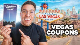 The Ultimate Las Vegas Coupon Book: Las Vegas Advisor