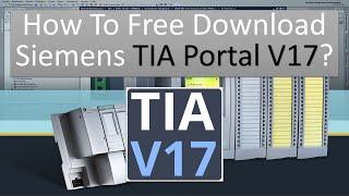 How To Download TIA Portal V17?