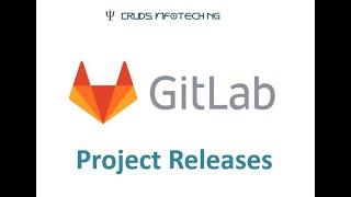 GitLab Project Release - Pipeline Job