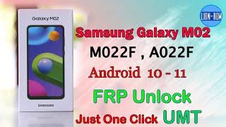 Samsung M02 (SM-M022F) FRP Bypass Android 10/11  One Click By UMT | Unlock Google Account