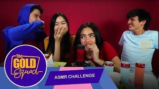 PANO NAG ASMR CHALLENGE ANG MAKUKULIT NA GOLD SQUAD TEENS? | The Gold Squad