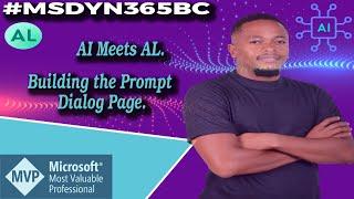 Building the Prompt Dialog Page in Business Central using AL Programming.