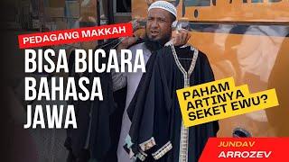 Ternyata Pedagang di makkah ada yang bisa bahasa jawa