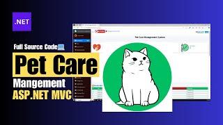 How to Use Pet Care for Seamless Pet Management | ASP.NET MVC | MSSQL | C# | EF | Code First