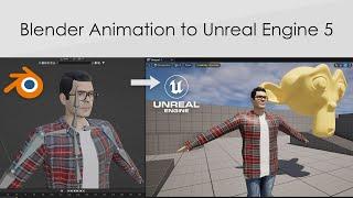 Blender Animation to Unreal Engine 5