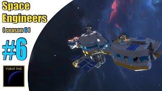 Space Engineers (S6) #6 "Как украсть торговую станцию"