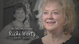 Ricki Wertz: In Memoriam