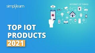 Top IOT Products 2021 | Popular IOT Based Products 2021 | IOT Projects | #Shorts | Simplilearn