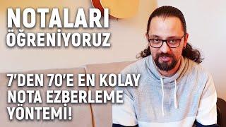 Notaları Öğreniyoruz 1: 7'den 70'e En Kolay Nota Ezberleme Yöntemi!