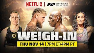 Jake Paul vs. Mike Tyson: MVP Weigh-In | Netflix