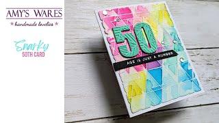 SNARKY 50th B-Day Card!! CUSTOM card using pre-batched items! TIME SAVING TIPS and Tricks!