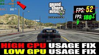 How To FIX High CPU Usage and Low GPU Usage in GTA 5 Enhanced (Low End PC) (Low FPS) 2025 Guide