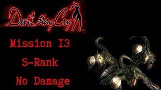 Devil May Cry DMD Mission 13 S Rank No Damage