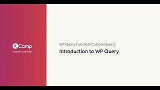 Introduction to WP Query