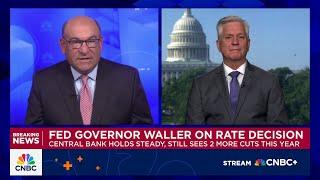 Watch CNBC's full interview with Federal Reserve Governor Christopher Waller