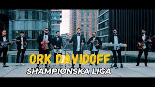 Орк Давидоф - Шампионска Лига / Ork Davidoff - Shampionska Liga 