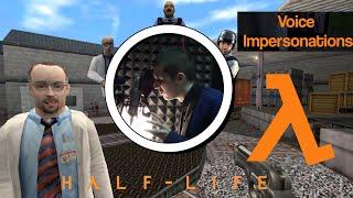 Half-Life: Impersonations