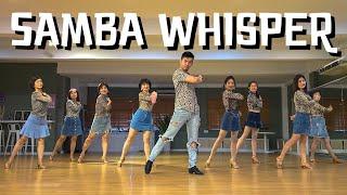 【Line Dance】Samba Whisper