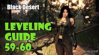 [Black Desert] Fast No Grind Leveling Guide | 59-60 | UPDATED PC GUIDE IN DESCRIPTION