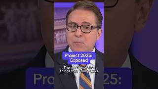 Project 2025: Exposed