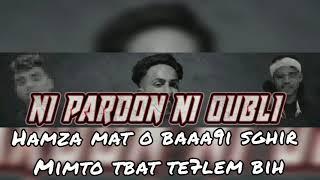 MR.ABDO - NI PARDON NI OUBLI  [ OFFICIAL LYRICS VIDEO] (PROD BY LASS PROD)