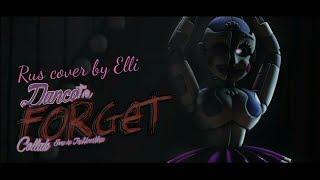 (SFM/FNaF) Dance to Forget на русском от Elli(original by TryHardNinja)