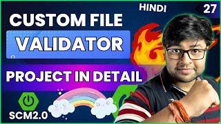  Creating Custom Validation Annotation to Validate Files | SCM Project