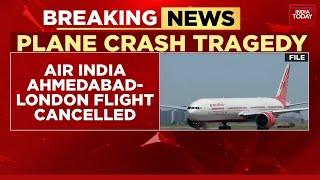 Air India London Flight Grounded In Ahmedabad Due To Technical Snag | India Today