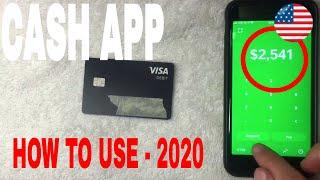   How To Use Cash App From Start To Finish 