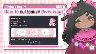 How to create FULLY CUSTOMIZED GIVEAWAYS│using Giveaway Boat│ Part-1│Join our 9K Discord fam│ Elvira