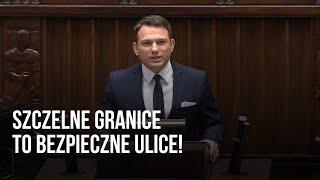 Szczelne granice to bezpieczne ulice!