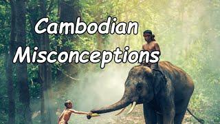 5 Misconceptions of Cambodia and Some Solutions