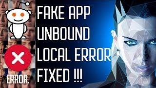 FakeApp fix for error UnboundLocalError