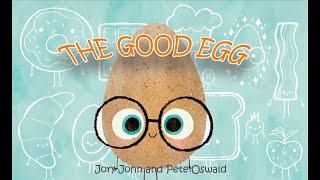 The Good Egg | Kids' Picture Book