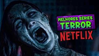 10 MELHORES SÉRIES DE TERROR NA NETFLIX