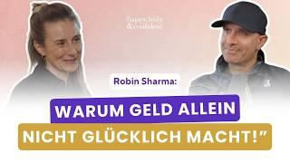 Robin Sharma: Das Geheimnis für wahres Glück