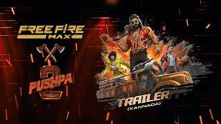 Free Fire MAX x Pushpa 2: The Rule | Kannada Trailer