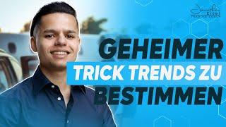 Geheimer Trick - Trends zu bestimmen