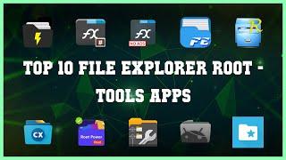 Top 10 File Explorer Root Android Apps