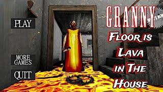 Granny 1.8.1 - But Floor is Lava in The House (Multiplayer)