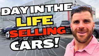 A Day in the Life Of A Car Salesman in 2024 | Car Salesman Tips and VLOG