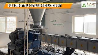 Factory Tour of AICMT Bio Products | Compostable Bags Industry |Compostable Granules making Industry