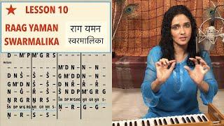 Lesson 10: Raag Yaman Swarmalika | राग यमन स्वरमालिका | Indian Classical Lessons | Bidisha Ghosh