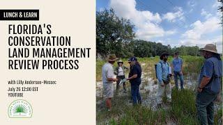 L&L: Florida's Conservation Land Management Review Process