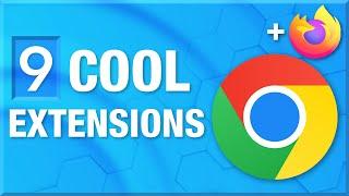 9 Cool Chrome (And Firefox) Extensions - You NEED to Check Out!