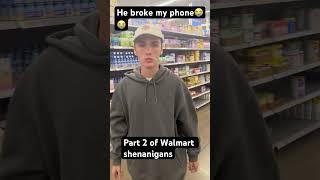 He broke my phone screen #walmart #shorts #viral #funny #prank #stranger #new  #trending #idontknow