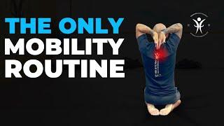 The Only Full Body Mobility Routine You Need