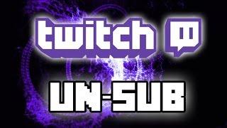 How to Unsubscribe from people on Twitch.tv